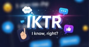 IKTR Meaning
