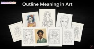 Outline Meaning in Art