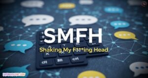 SMFH Meaning in Text