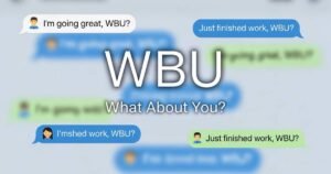 WBU Meaning in Text