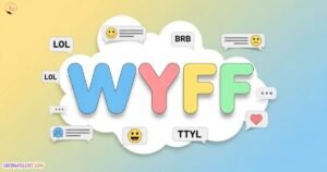WYFF Meaning in Text