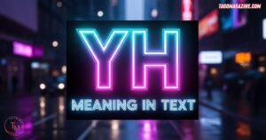 YH Meaning in Text