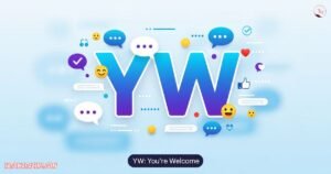 YW Meaning in Text