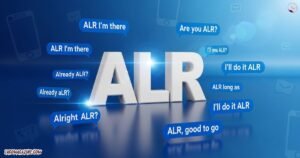 ALR Meaning in Text